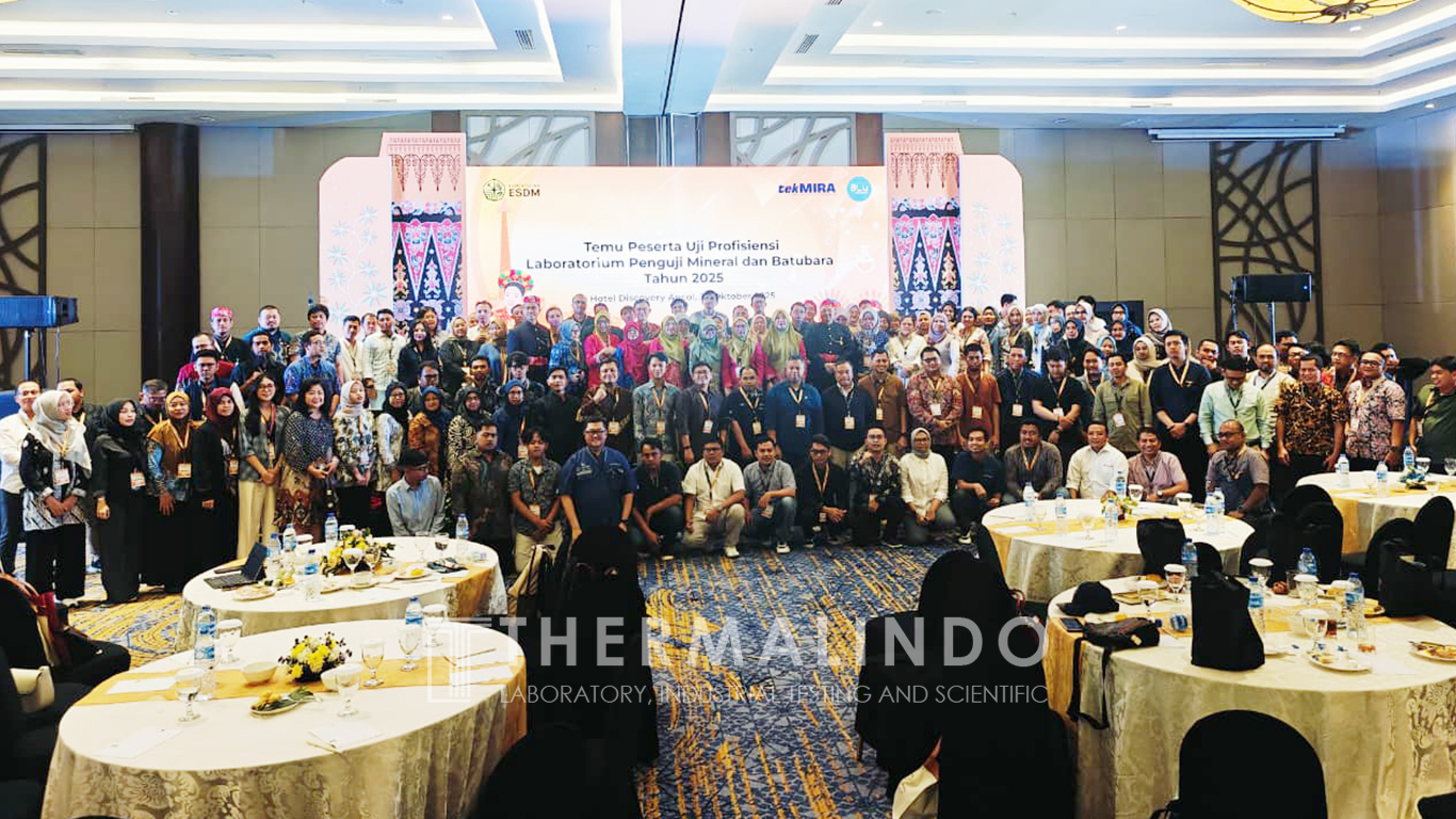 Temu Peserta Uji Profisiensi Laboratorium Penguji Mineral dan Batubara Tahun 2025, Hotel Discovery Ancol, 30 Oktober 2025