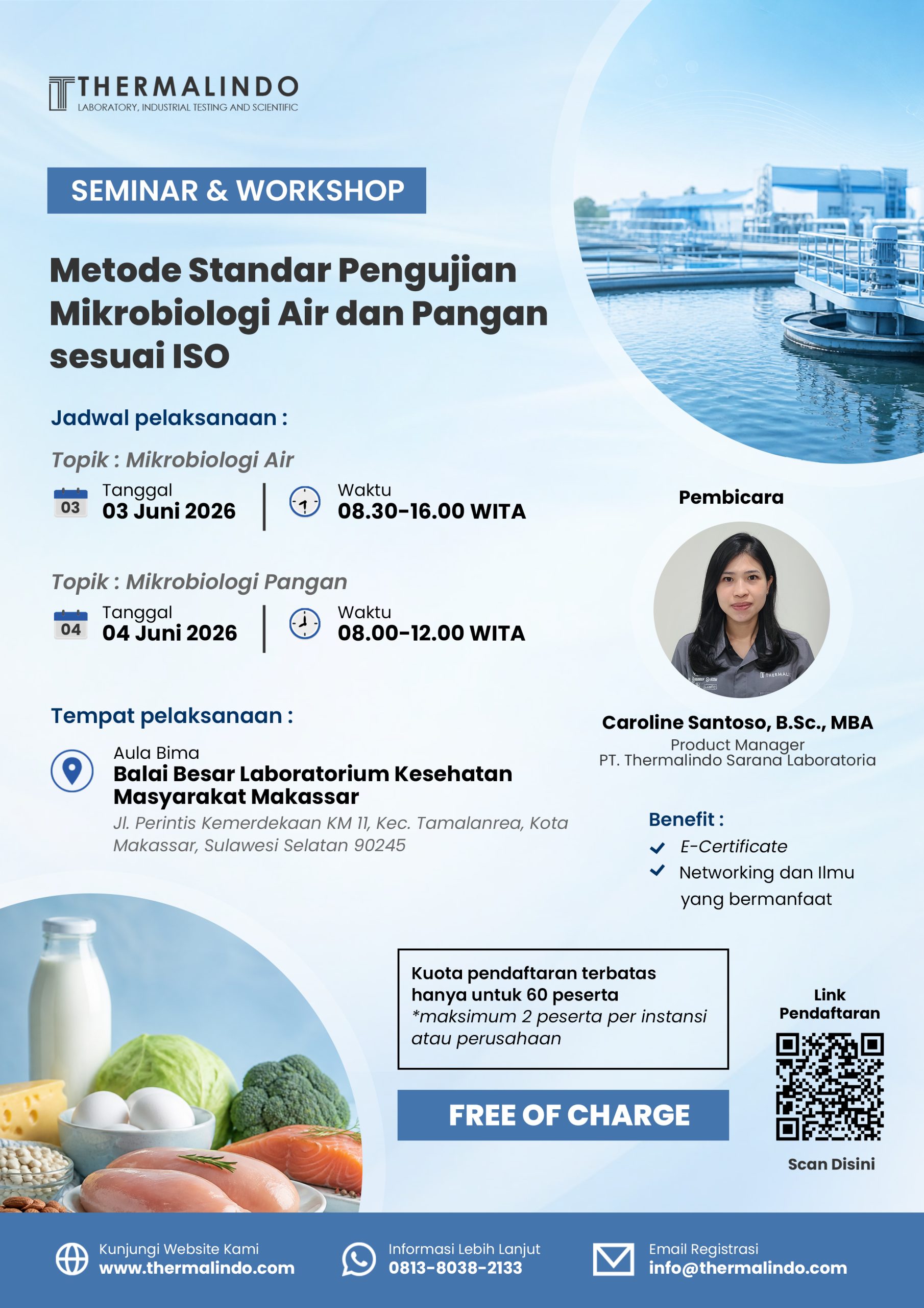 Undangan SEMINAR & WORKSHOP : Metode Standar Pengujian Mikrobiologi Air dan Pangan sesuai ISO